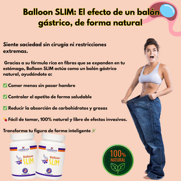 [COMPRA 1 Y LLEVA 2] BALLOON SLIM LONGEVIX